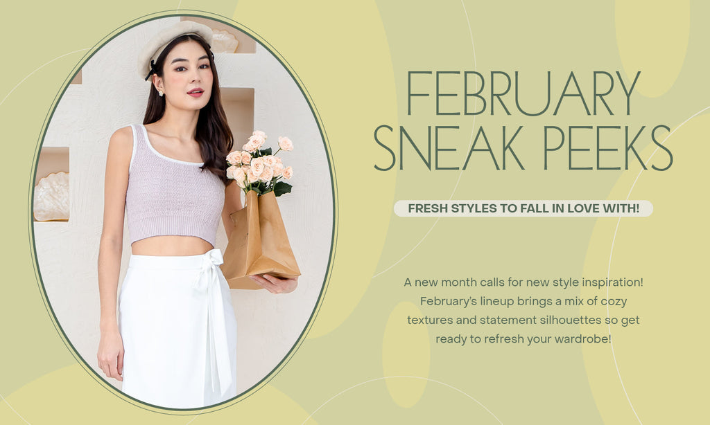 February Sneak Peeks: Fresh Styles to Fall in Love With! 💖✨