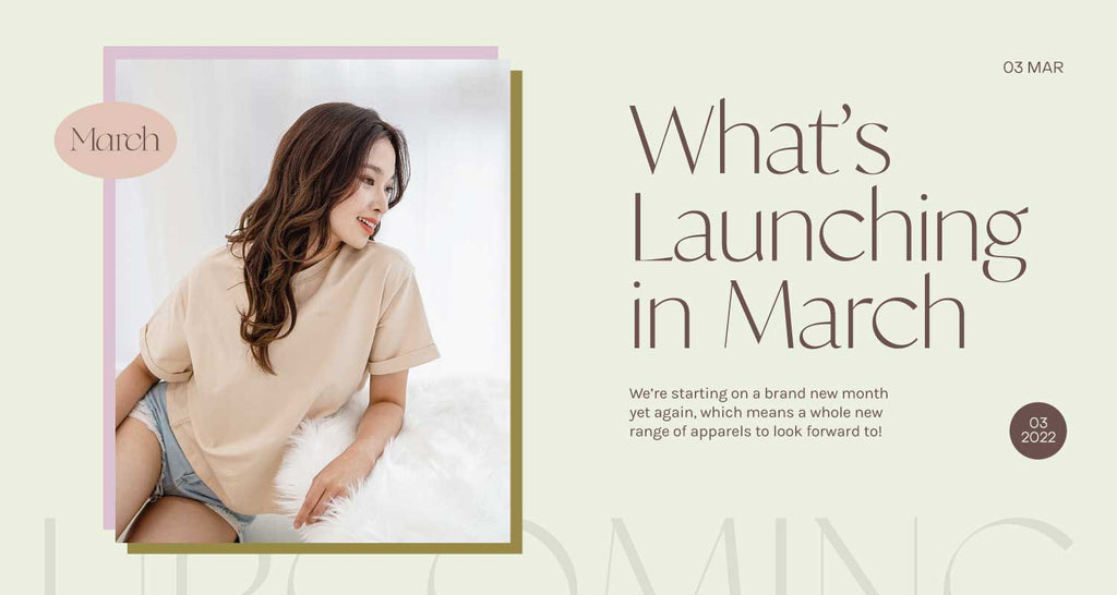 ✧ What's New In March! ✧