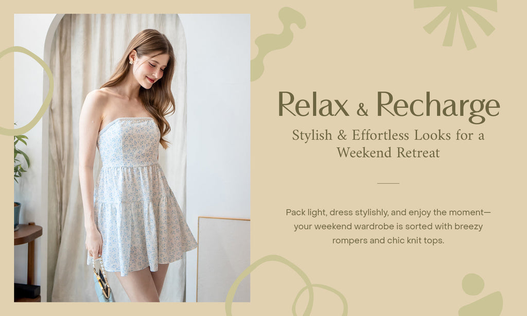 Relax & Recharge: Stylish & Effortless Looks for a Weekend Retreat