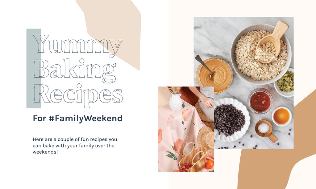 - Yummy Baking Recipes For #FamilyWeekend!